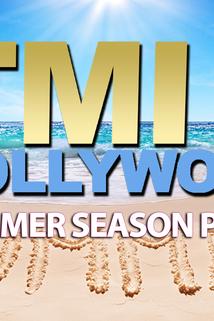 Profilový obrázek - TMI Hollywood's Summer Premiere