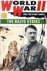 The Nazis Strike 