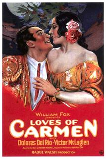 The Loves of Carmen  - The Loves of Carmen