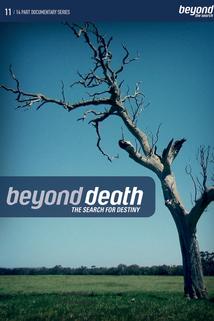 Profilový obrázek - Beyond Death the Search for Destiny