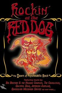 The Life and Times of the Red Dog Saloon  - The Life and Times of the Red Dog Saloon