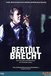 Profilový obrázek - Bertolt Brecht - Liebe, Revolution und andere gefährliche Sachen