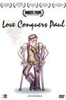 Love Conquers Paul (2008)