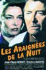 Araignées de la nuit, Les 