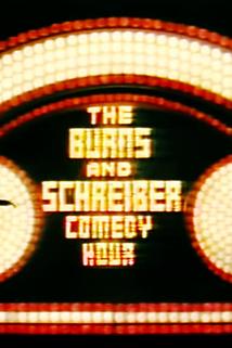 Profilový obrázek - The Burns and Schreiber Comedy Hour