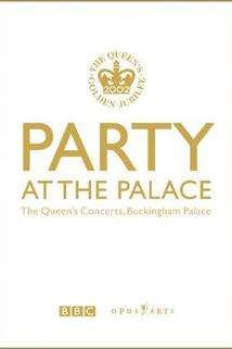 Profilový obrázek - Party at the Palace: The Queen's Concerts, Buckingham Palace