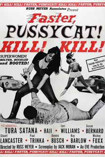 Profilový obrázek - Faster, Pussycat! Kill! Kill!