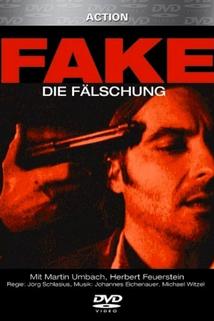 Profilový obrázek - Fake - Die Fälschung