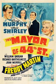 The Mayor of 44th Street  - The Mayor of 44th Street