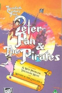 Peter Pan and the Pirates  - Peter Pan and the Pirates