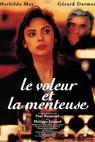 Voleur et la menteuse, Le (1994)