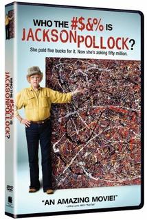 Profilový obrázek - Who the #$&% is Jackson Pollock?