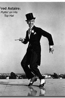 Profilový obrázek - Fred Astaire: Puttin' on His Top Hat