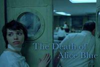 The Death of Alice Blue