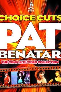 Profilový obrázek - Pat Benatar: Choice Cuts - The Complete Video Collection