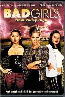 Bad Girls from Valley High  - Bad Girls from Valley High