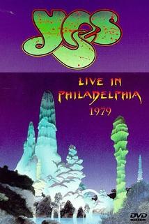 Yes: Live in Philadelphia 1979