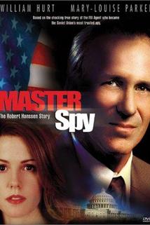 Muž, který prodal Ameriku  - Master Spy: The Robert Hanssen Story