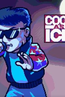 Profilový obrázek - Vanilla Ice: Cool as Ice