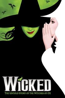 Wicked  - Wicked