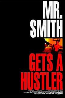 Profilový obrázek - Mr. Smith Gets a Hustler