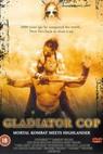 Gladiator Cop 