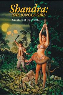 Shandra: The Jungle Girl  - Shandra: The Jungle Girl