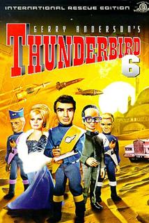 Hromoví ptáci  - Thunderbird 6