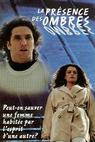 Présence des ombres, La (1995)