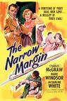 The Narrow Margin 
