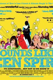 Sounds Like Teen Spirit: A Popumentary  - Sounds Like Teen Spirit