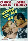 Never Let Me Go (1953)