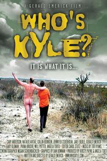 Who's Kyle?  - Who's Kyle?