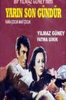 Yarin son gundur (1971)