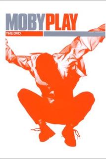 Profilový obrázek - Moby: Play - The DVD