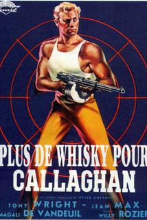 Profilový obrázek - Plus de whisky pour Callaghan