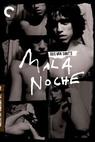 Mala Noche 