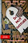 Do Not Disturb (2008)