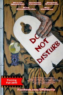 Do Not Disturb  - Do Not Disturb
