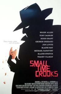 Darebáčci  - Small Time Crooks