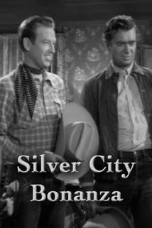 Silver City Bonanza