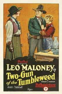 Two-Gun of the Tumbleweed