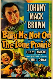 Profilový obrázek - Bury Me Not on the Lone Prairie