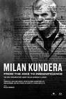Milan Kundera: Od žertu k bezvýznamnosti (2021)
