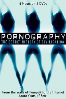 Profilový obrázek - Pornography: A Secret History of Civilisation