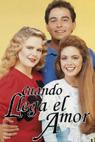 Cuando llega el amor (1990)