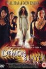 Demon Slayer (2003)