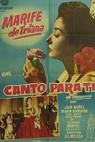 Canto para ti (1959)