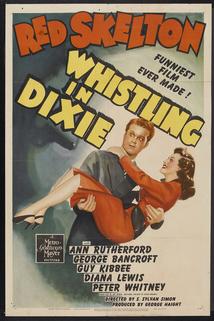 Whistling in Dixie  - Whistling in Dixie