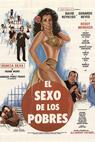 Sexo de los pobres, El (1983)